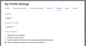 Pro tip: Enable “Occasional Celebrations Upon Task Completion” for colourful surprises when you complete several tasks