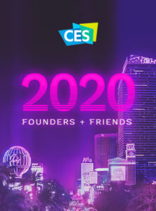 FOUNDERS AND FRIENDS 2020 at CES