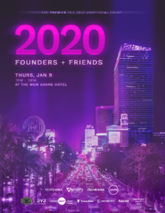 FOUNDERS AND FRIENDS 2020 at CES,